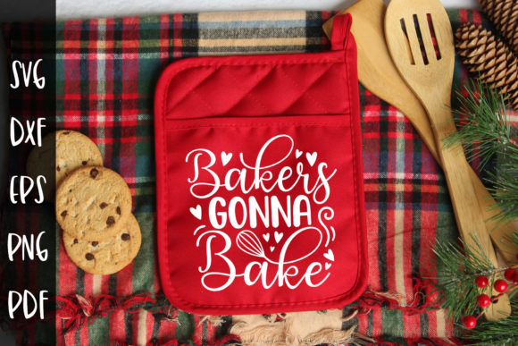 Bakers Gonna Bake SVG: Crafts & Graphics for Real Making