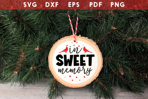 In Sweet Memory, Cardinal Ornament SVG: Graphics for Crafts