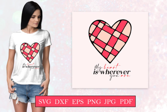 My Heart is Wherever You Are - Valentine