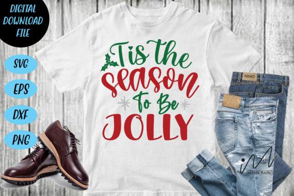 Tis the Season to Be Jolly SVG Graphics
