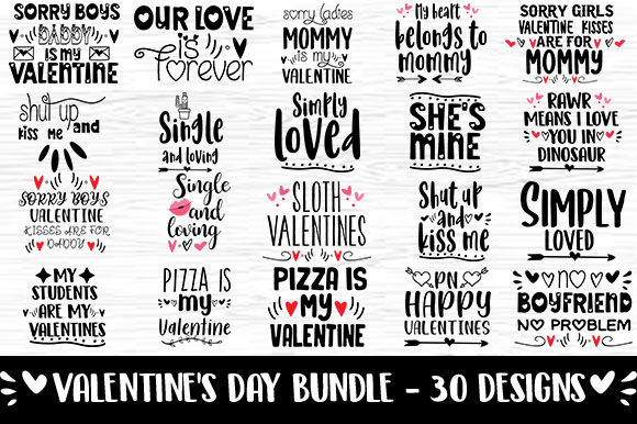 Valentine Bundle 30 Quote Sayings: Graphics & Crafts for Love-Driven Marketing