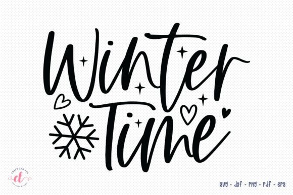 Winter Time SVG, DXF, PNG, EPS, PDF: Graphics for Crafts & Seasonal Branding