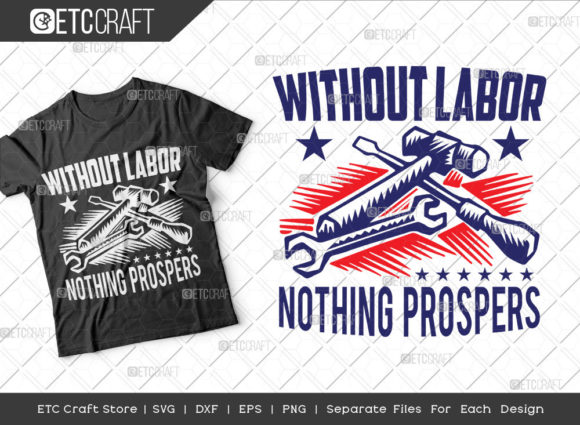Without Labour Nothing Prospers SVG Graphics and Crafts